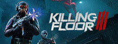 Killing Floor 3