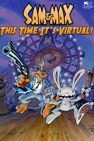 Sam & Max: This Time It's Virtual!