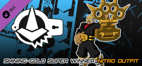 Lethal League Blaze - Shining-Gold Super Winner outfit for Nitro banner image