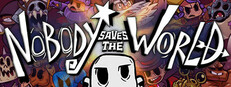 Nobody Saves the World Banner