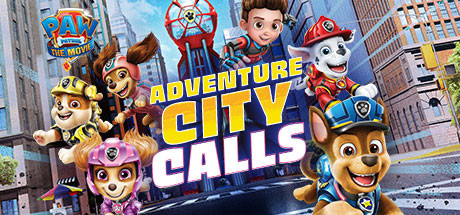 PAW Patrol The Movie: Adventure City Calls Cover Image