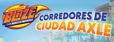 Blaze y los Monster Machines: Corredores de Ciudad Axle