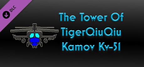 The Tower Of TigerQiuQiu Kamov Kv-51 banner image