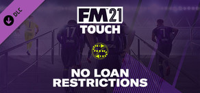 Football Manager 2021 Touch - Sem restrições de empréstimos