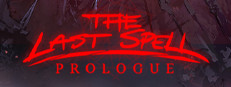The Last Spell: Prologue