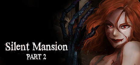 Silent Mansion : Part2 banner