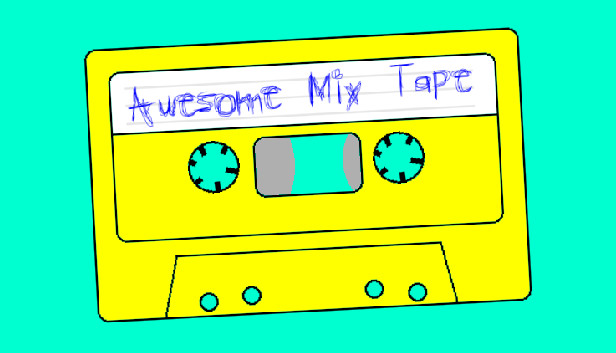Awesome Mix Tape on Steam