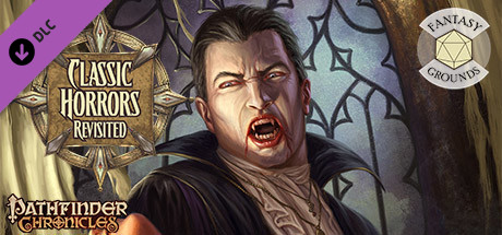 Fantasy Grounds - Pathfinder RPG - Chronicles: Classic Horrors Revisited Header Image