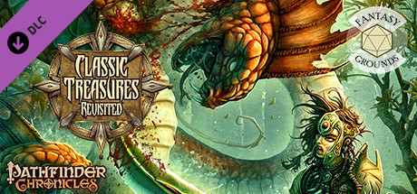 Fantasy Grounds - Pathfinder RPG - Chronicles: Classic Treasures Revisited Header Image