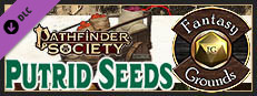 Fantasy Grounds - Pathfinder 2 RPG - Pathfinder Society Quest #12: Putrid Seeds Small Capsule Image
