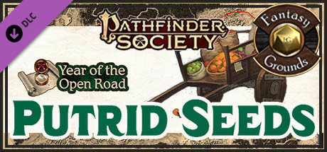 Fantasy Grounds - Pathfinder 2 RPG - Pathfinder Society Quest #12: Putrid Seeds Header Image