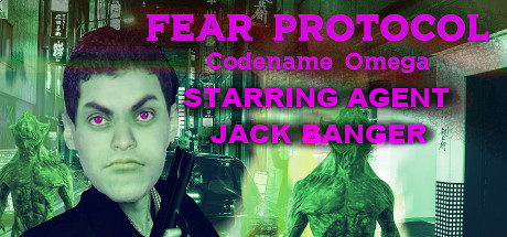 Fear Protocol: Codename Omega Starring Agent Jack Banger Cover Image