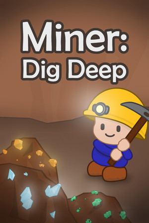 Cover art of Miner: Dig Deep