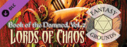 Fantasy Grounds - Pathfinder RPG - Campaign Setting: Book of the Damned—Volume 2: Lords of Chaos