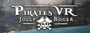 Pirates VR: Jolly Roger