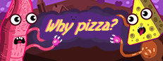 Why pizza?