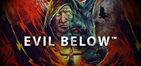 EVIL BELOW™ crack status