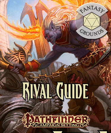 Fantasy Grounds - Pathfinder RPG - Campaign Setting: Rival Guide