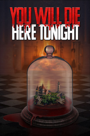 Cover art of You Will Die Here Tonight