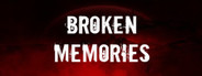 Broken Memories