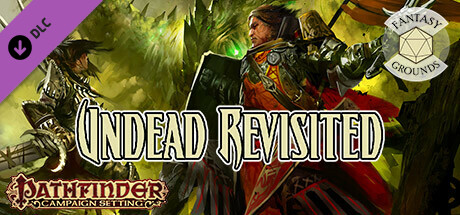 Fantasy Grounds - Pathfinder RPG - Campaign Setting: Undead Revisited Header Image