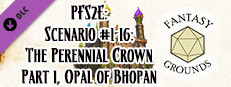 Fantasy Grounds - Pathfinder 2 RPG - Pathfinder Society Scenario #1-16: The Perennial Crown Part 1, Opal of Bhopan Small Capsule Image