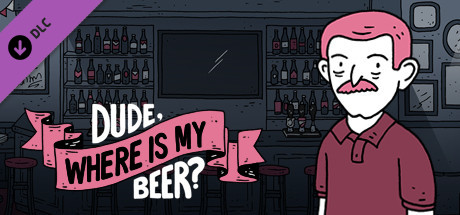 Dude, Where Is My Beer? - Illustrated walkthrough banner image