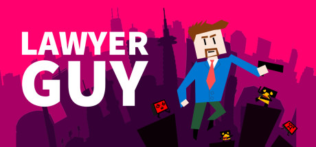 Lawyer Guy: Defender of Justice by Rob Welch - Steam game