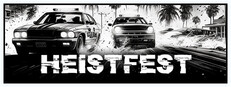 Heistfest Small Capsule Image