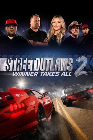 Street Outlaws 2: Winner Takes All cover art