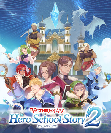 Valthirian Arc: Hero School Story 2