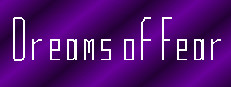 Dreams of Fear