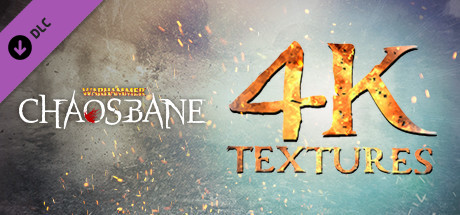 Warhammer: Chaosbane - 4K Textures banner image