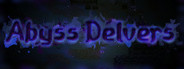 Abyss Delvers