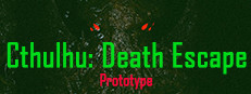 Cthulhu: Death Escape / 克苏鲁:死亡逃脱 Prototype