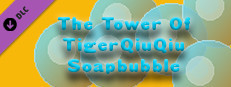 The Tower Of TigerQiuQiu Soapbubble Small Capsule Image