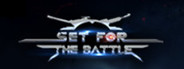 Set for the Battle