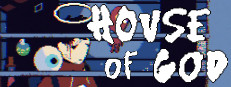 HOUSE OF GOD