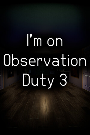 Cover art of I'm on Observation Duty 3