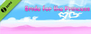 Bride for the Princess Demo