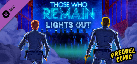 Those Who Remain - Lights Out Comic banner image