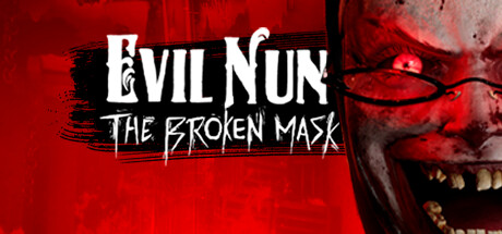 Evil Nun: The Broken Mask banner