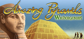 Amazing Pyramids: Wiedergeburt