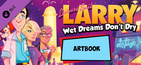 Leisure Suit Larry - Wet Dreams Don't Dry Artbook banner image