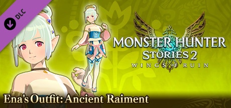 Monster Hunter Stories 2: Wings of Ruin - Ena's Outfit: Ancient Raiment banner image