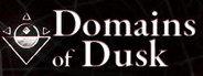 Domains of Dusk