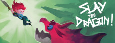 Slay the Dragon!