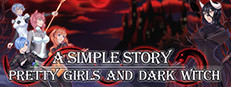 Pretty Girls and Dark Witch. A simple story game cover