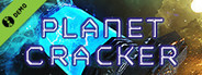 Planet Cracker Demo