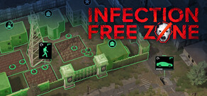 Infection Free Zone